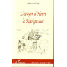 L'écuyer d'Henri le Navigateur de Simaan Arkan