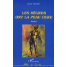 Les nègres ont la peau dure de Bavarin Ernest