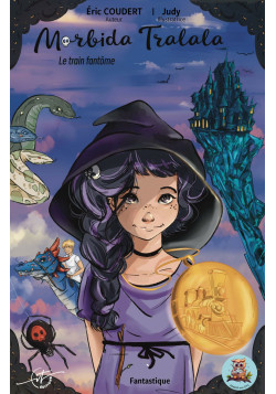 Morbida tralala - Le train fantôme de Eric Coudert